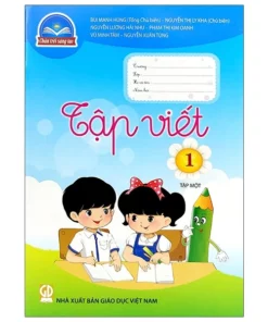 Tập Viết 1 - Tập 1 (Chân Trời Sáng Tạo)