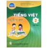 Vở Bài Tập Tiếng Việt 2 - Tập 2 (Chân Trời Sáng Tạo) (Chuẩn)