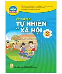 Vở Bài Tập Tự Nhiên Và Xã Hội 2 (Chân Trời Sáng Tạo) (Chuẩn)