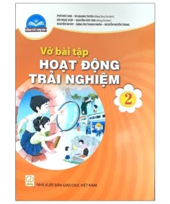 Vở Bài Tập Hoạt Động Trải Nghiệm 2 (Chân Trời Sáng Tạo) (Chuẩn)