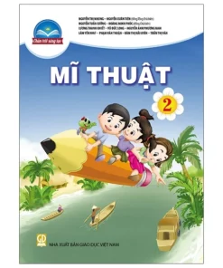 Mĩ Thuật 2 (Chân Trời Sáng Tạo) (Chuẩn)
