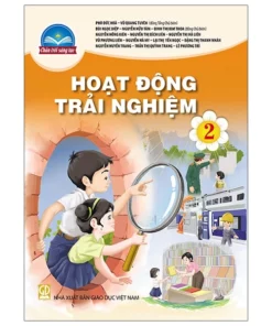 Hoạt Động Trải Nghiệm 2 (Chân Trời Sáng Tạo) (Chuẩn)